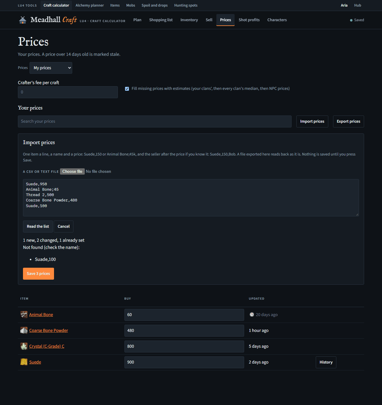 The craft calculator's Prices page: the prices set and when, and Import prices open on a pasted list, showing 1 new, 2 changed and 1 already set, with a misspelt name it couldn't find, and a Save button.